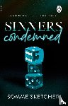 Sketcher, Somme - Sinners Condemned