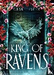 Sager, Clare - King of Ravens