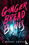 Lovise, Lindsay - Gingerbread Bones
