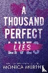 Murphy, Monica - A Thousand Perfect Lies