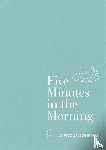 Aster - Five Minutes in the Morning