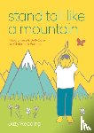 Reading, Suzy - Stand Tall Like a Mountain