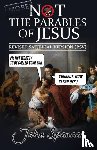 Spencer, John - More Not the Parables of Jesus