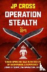 Cross, JP - Operation Stealth