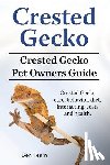 Team, Ben - Crested Gecko. Crested Gecko Pet Owners Guide. Crested Gecko care, behavior, diet, interacting, costs and health.