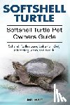 Team, Ben - Softshell Turtle. Softshell Turtle Pet Owners Guide. Softshell Turtles care, behavior, diet, interacting, costs and health.