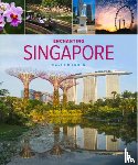Bowden, David - Enchanting Singapore (3rd edition)