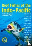 Bergbauer, Dr Matthias, Kirschner, Manuela - Reef Fishes of the Indo-Pacific (2nd edition)