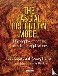Capistrant, Todd, Harrer, Georg, Pentzer, Thomas - The Fascial Distortion Model