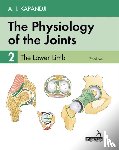 Kapandji, Adalbert, Owerko, Carrie, Anderson, Alexandra - The Physiology of the Joints - Volume 2