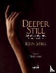 Stirk, John - Deeper Still
