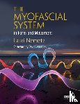 Nemetz, Lauri - The Myofascial System in Form and Movement