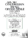 RICHARDS, TOBE A. - THE COLOMBIAN CHORD BIBLE: TRADITIONAL &
