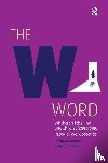 Tedam, Prospera, Adjoa, Awura - The W Word