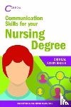 Bottomley, Jane, Pryjmachuk, Steven - Communication Skills for your Nursing Degree