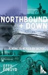 Ecroyd, Otto - Northbound and Down
