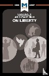 Campi, Ashleigh, Scorgie-Porter, Lindsay - An Analysis of John Stuart Mill's On Liberty