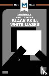 Dini, Rachele - An Analysis of Frantz Fanon's Black Skin, White Masks
