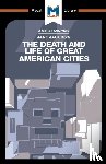Fuller, Martin, Moore, Ryan - An Analysis of Jane Jacobs's The Death and Life of Great American Cities