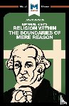 Ian Jackson - An Analysis of Immanuel Kant's Religion within the Boundaries of Mere Reason