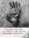 De Luca, Christine, Pirozzi, Carlo - Paolozzi at Large in Edinburgh