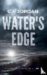 G R Jordan - Water's Edge: A Highlands and Islands Detective Thriller