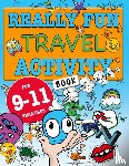 MacIntyre, Mickey - Really Fun Travel Activity Book For 9-11 Year Olds