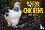 Byad, Jack - Know Your Chickens