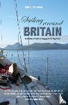 Sturgess, Kim - Sailing Around Britain - A Weekend Sailor's Voyage in 50 Day Sails 2nd edition