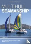 Le Sueur, Gavin - Multihull Seamanship - 2e