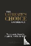 Duffy, Carol Ann - The Laureate's Choice Anthology
