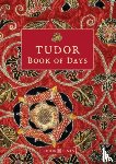 Times, Tudor - Tudor Book of Days
