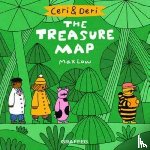 Low, Max - Ceri & Deri: The Treasure Map