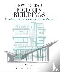 Jones, Will - How to Read Modern Buildings