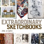 Stobart, Jane - Extraordinary Sketchbooks