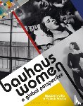 Otto, Elizabeth, Rossler, Patrick - Bauhaus Women