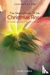 Wilkens, Johannes - The Healing Power of the Christmas Rose