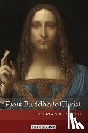 Beckh, Hermann - From Buddha to Christ