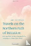 Thoresen, Are - Travels on the Northern Path of Initiation