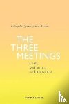 Ben-Aharon, Yeshayahu (Jesaiah) - The Three Meetings