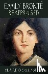 O'Callaghan, Claire - Emily Bronte Reappraised