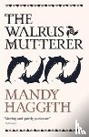 Haggith, Dr. Mandy - The Walrus Mutterer
