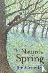 Crumley, Jim - The Nature of Spring