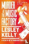 Kelly, Lesley - Murder at the Music Factory