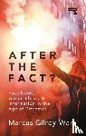 Gilroy-Ware, Marcus - After the Fact?