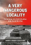 Liddiard, Robert, Sims, David - A Very Dangerous Locality