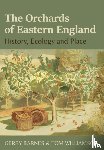 Barnes, Gerry, Williamson, Tom - The Orchards of Eastern England