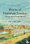 Hounsell, Peter - Bricks of Victorian London