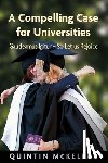 McKellar, Quintin - A Compelling Case for Universities