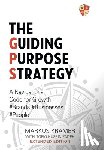 Kramer, Markus - The Guiding Purpose Strategy